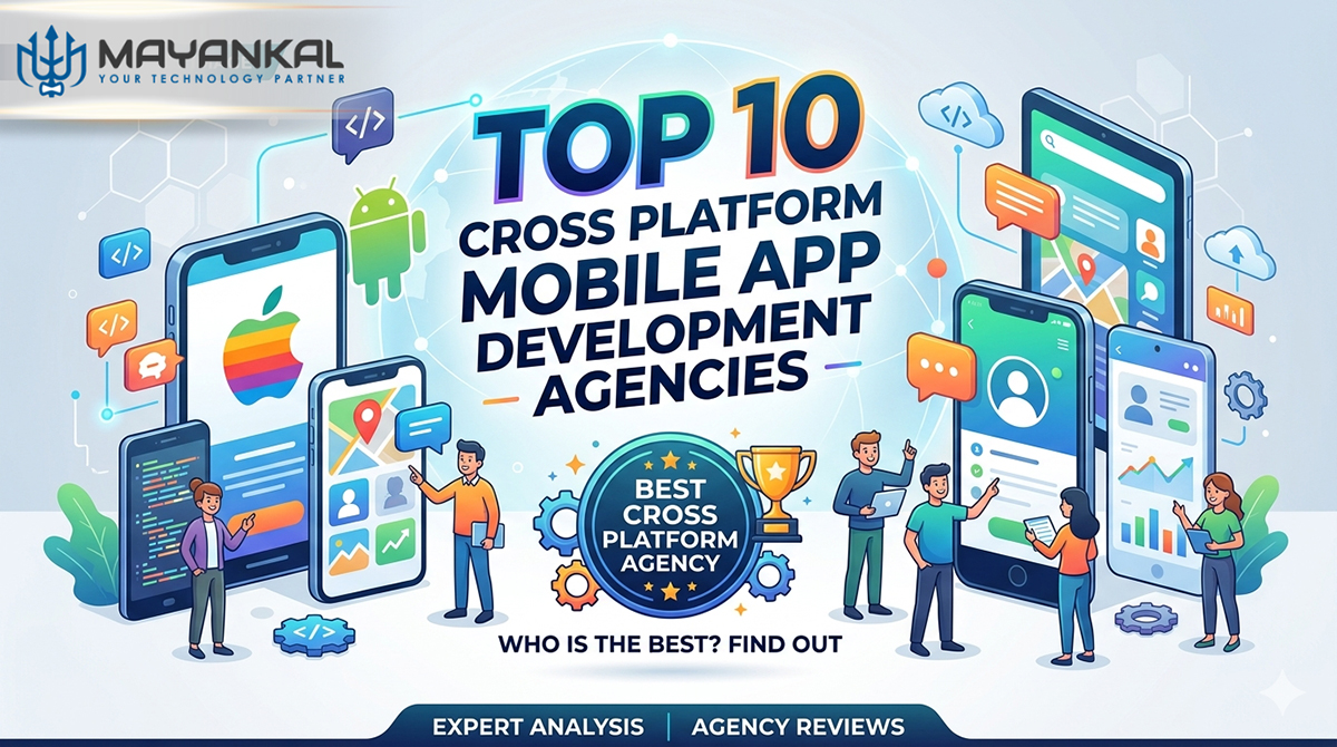 Top 10 Cross Platform Mobile App Development Agencies | Geekboots
